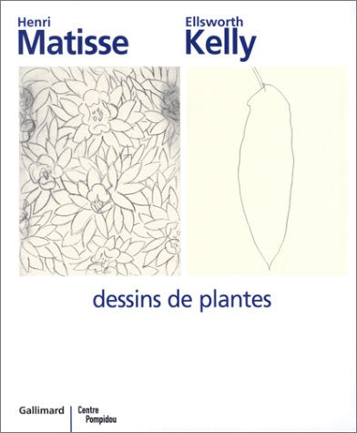 Matisse  Kelly. Dessins De Plantes: Dessins De Plantes (Livres D'Art)