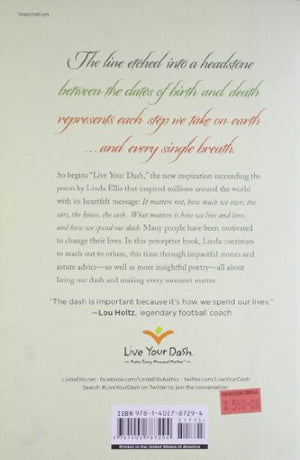Live Your Dash: Make Every Moment Matter