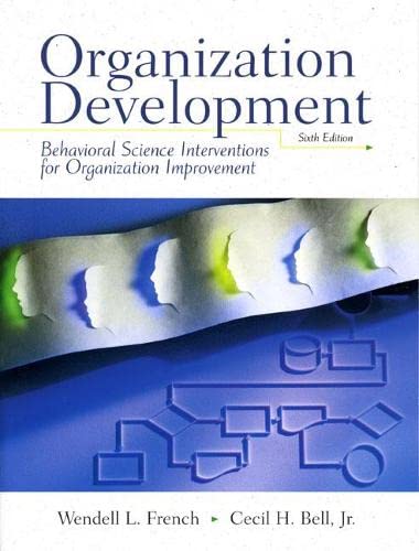 Organization Development: Behavioral Science Interventions for Organization Improvement,6th Edition,Used