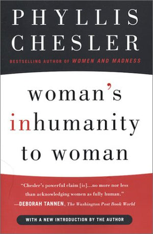 Womans Inhumanity to Woman,Used