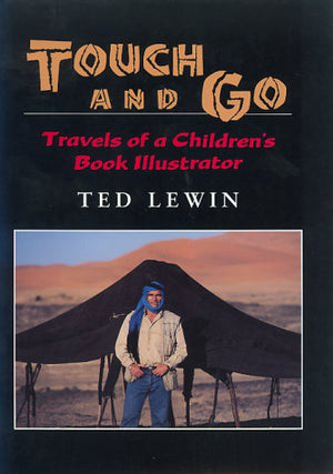 Touch and Go: Travels of a Children's Book Illustrator,Used