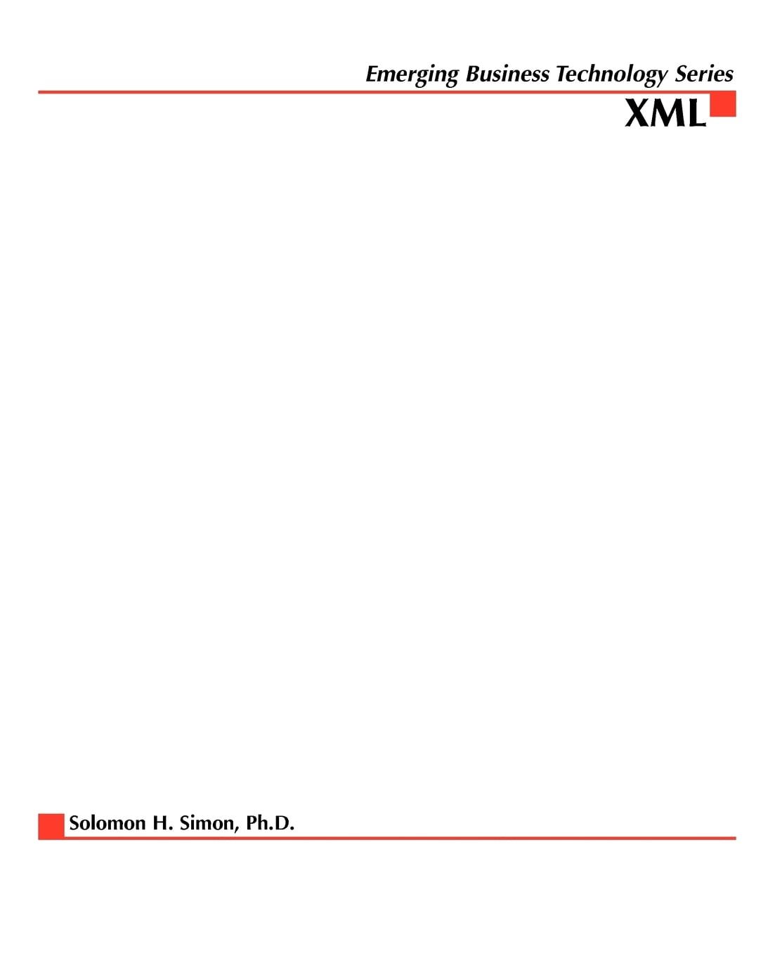 XML: eCommerce Solutions for Business and IT Managers,Used