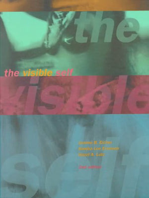 Visible Self: Global Perspectives On Dress, Culture, And Society