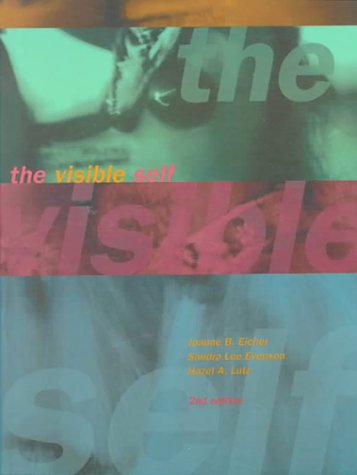 Visible Self: Global Perspectives On Dress, Culture, And Society