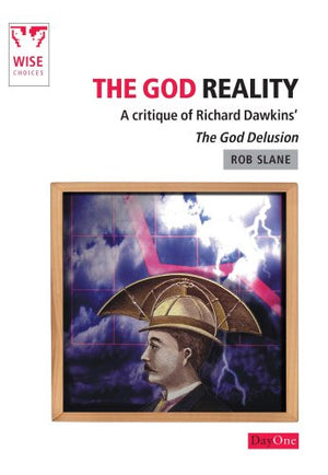 The God Reality: A Critique of Richard Dawkins The God Delusion (Wise Choices),Used
