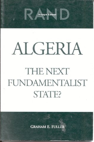 Algeria: The Next Fundamentalist State?,Used