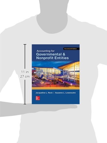 Accounting for Governmental & Nonprofit Entities,New