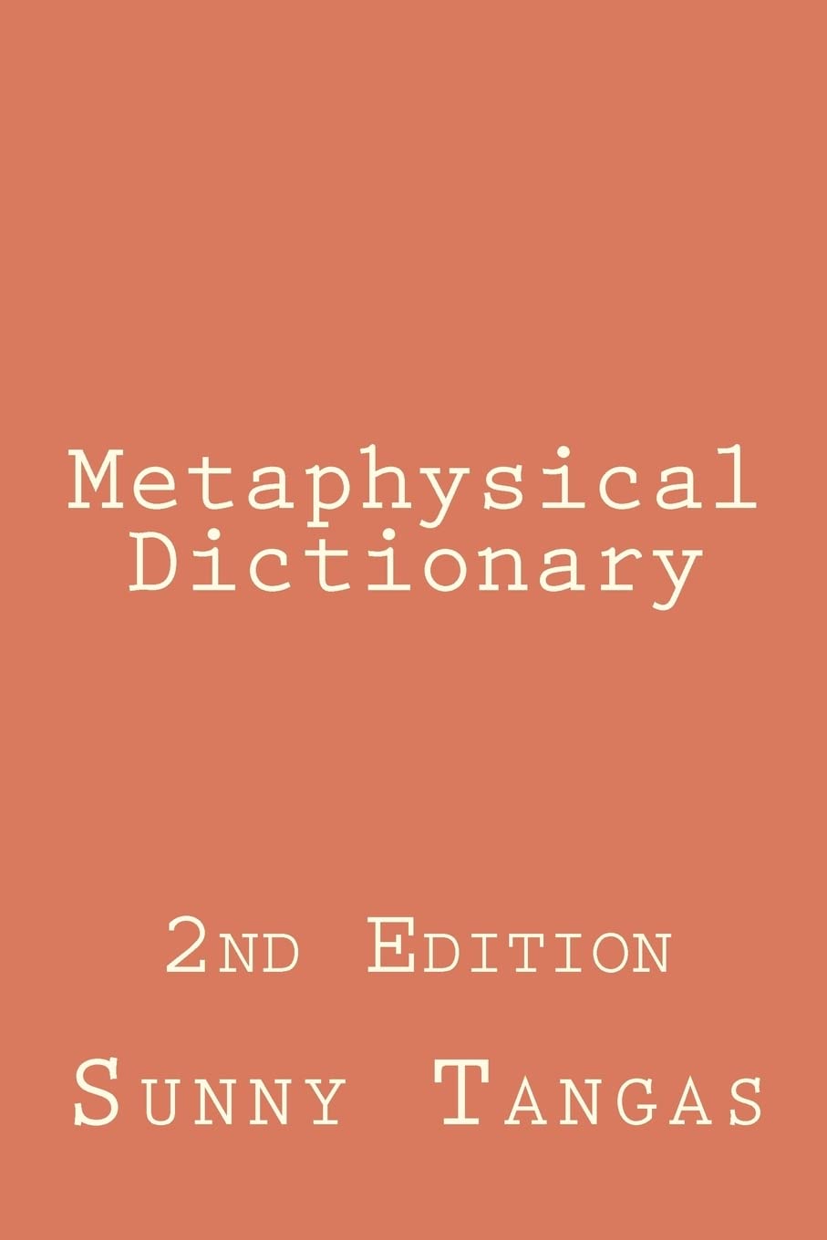 Metaphysical Dictionary: 2Nd Edition,Used