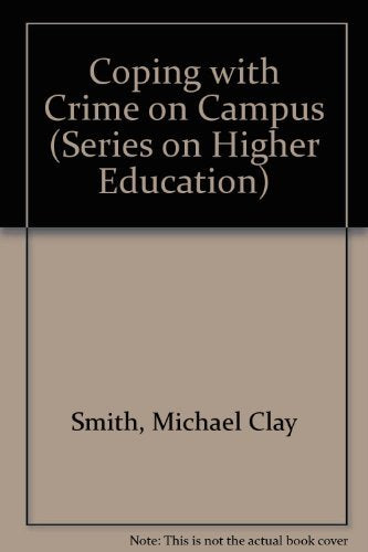 Crime on Campus: Legal Issues and Campus Administration (AMERICAN COUNCIL ON EDUCATION/ORYX PRESS SERIES ON HIGHER EDUCATION),Used