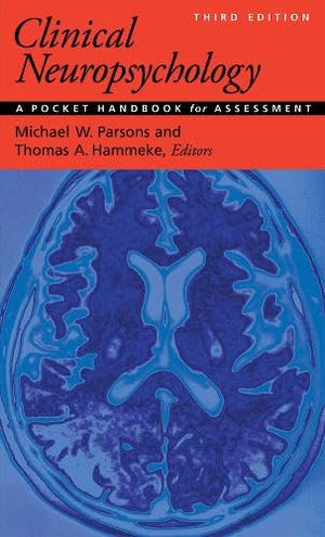 Clinical Neuropsychology: A Pocket Handbook for Assessment,Used