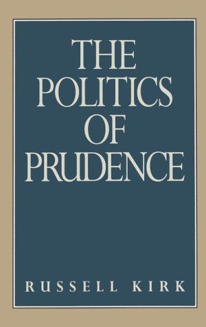 The Politics of Prudence,Used