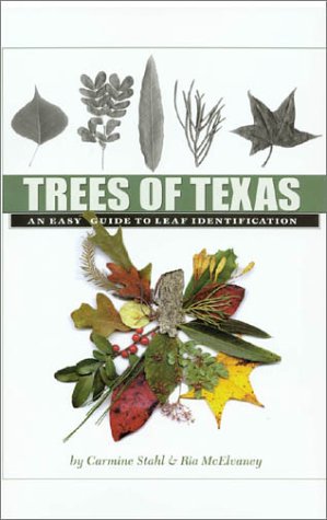 Trees of Texas: An Easy Guide to Leaf Identification (W. L. Moody Jr. Natural History Series),Used