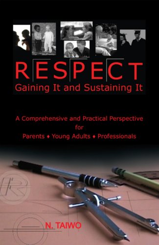 Respect: Gaining It and Sustaining It,Used