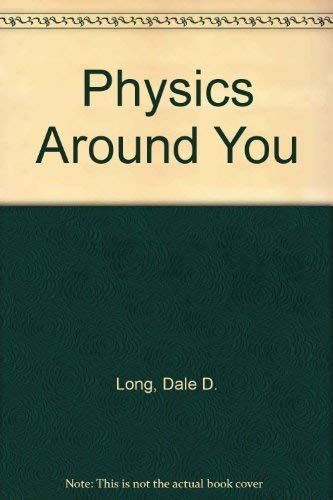 The physics around you,Used