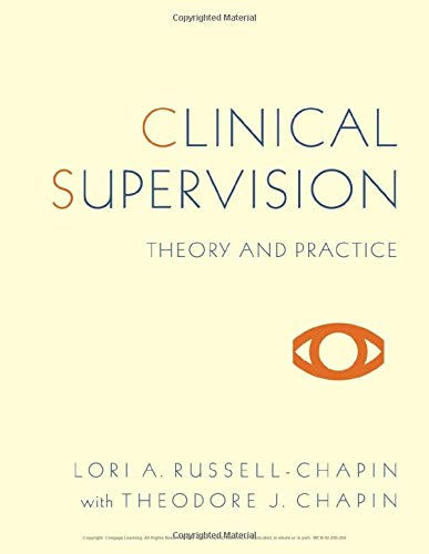 Clinical Supervision: Theory and Practice (HSE 160 / 260 / 270 Clinical Supervision Sequence),New