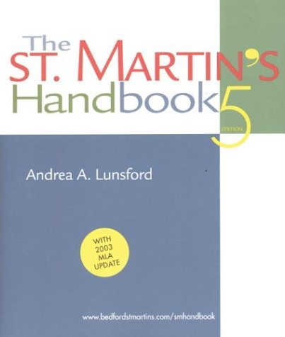 The St. Martin's Handbook: With 2003 MLA Update,Used