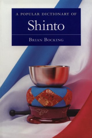 A Popular Dictionary of Shinto,Used
