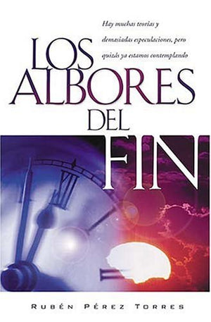 Albores Del Fin/the Beginnings of the End (Spanish Edition),Used