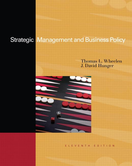 Strategic Management and Business Policy: Concepts and Cases,Used
