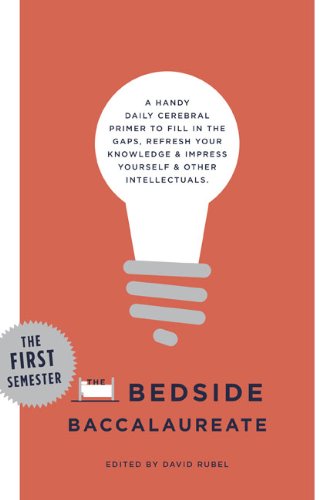 The Bedside Baccalaureate: The First Semester,Used