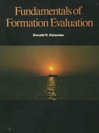 Fundamentals of Formation Evaluation,Used