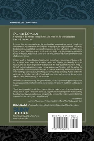 Sacred Koyasan: A Pilgrimage To The Mountain Temple Of Saint Kobo Daishi And The Great Sun Buddha,New