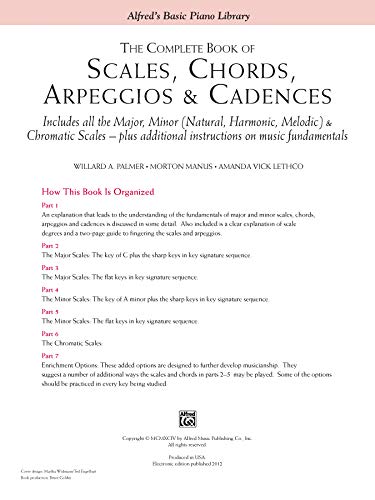 The Complete Book of Scales, Chords, Arpeggios & Cadences: Includes All the Major, Minor (Natural, Harmonic, Melodic) & Chromati,New