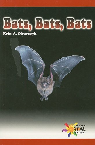Bats, Bats, Bats (Rosen Real Readers),Used