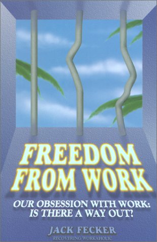 Freedom from Work,Used