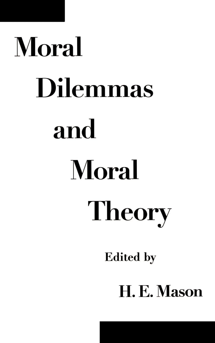 Moral Dilemmas And Moral Theory