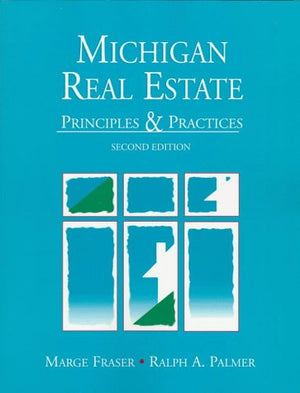Michigan Real Estate: Principles and Practices,Used