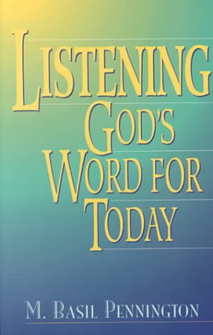 Listening: God's Word for Today,Used