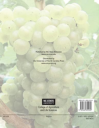 The North Carolina Winegrape Grower's Guide,Used