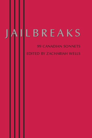 Jailbreaks: 99 Canadian Sonnets,Used