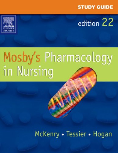 Study Guide for Mosby's Pharmacology in Nursing,New