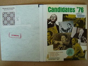 Candidates '76: Timely reports to keep journalists, scholars, and the public abreast of developing issues, events, and trends (A,Used