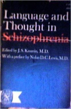 Language and Thought in Schizophrenia,Used