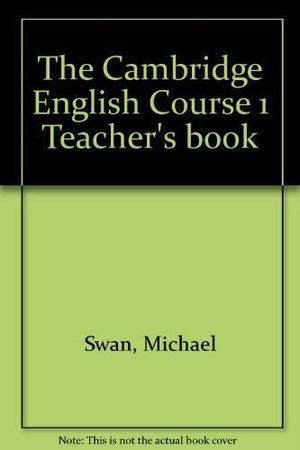 The Cambridge English Course 1 Teacher's book,Used