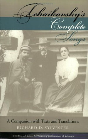 Tchaikovsky's Complete Songs: A Companion with Texts and Translations (Russian Music Studies),Used