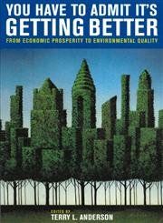 You Have To Admit It'S Getting Better: From Economic Prosperity To Environmental Quality,New