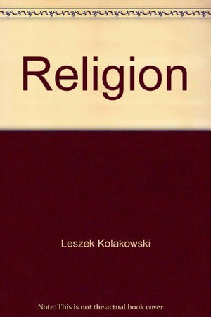 Religion: If there is no God... on God, the Devil, Sin and Other Worries of the socalled Philosophy of Religion,Used