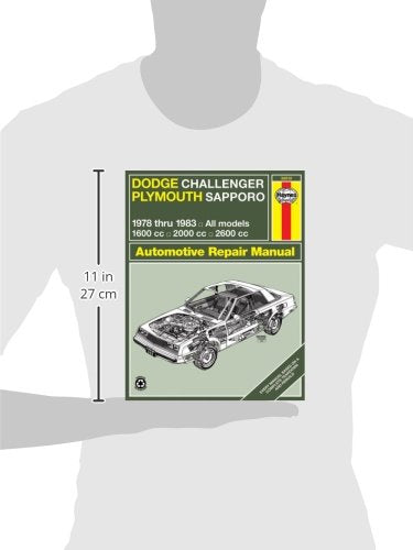 Dodge Challenger and Plymouth Sapporo, 197883 (Haynes Repair Manuals),Used