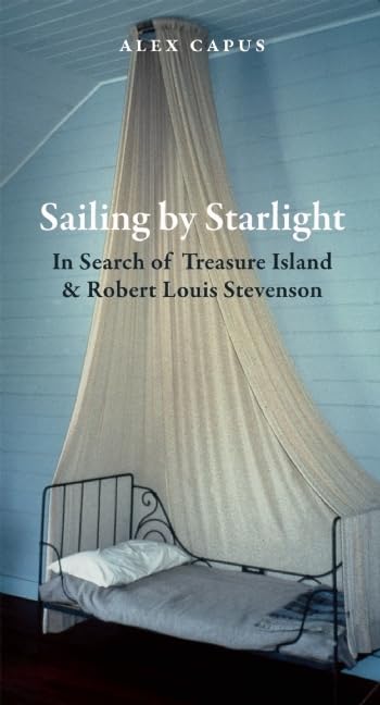 Sailing By Starlight: In Search Of Treasure Island (Armchair Traveller),Used