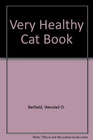 Very Healthy Cat Book,Used
