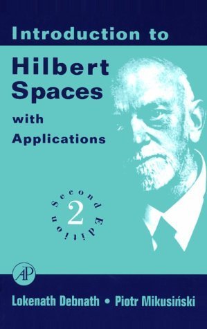 Introduction To Hilbert Spaces With Applications, Second Edition,Used