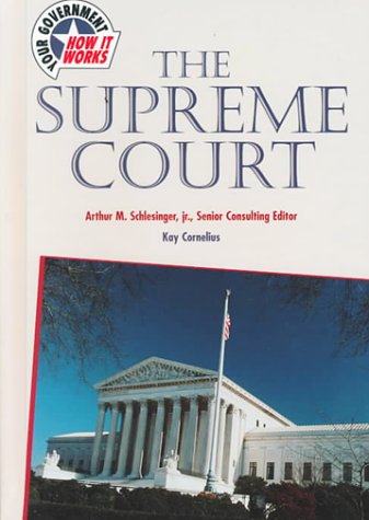 The Supreme Court (Your Government: How It Works),Used