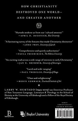 Destroyer Of The Gods: Early Christian Distinctiveness In The Roman World