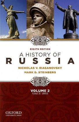 A History Of Russia Since 1855  Volume 2