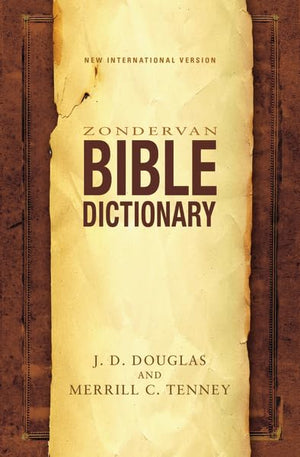 Zondervan Bible Dictionary,New