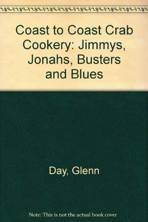 Crab Cookery Coast To Coast,Used